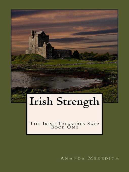 Title details for Irish Strength by Amanda Meredith - Available